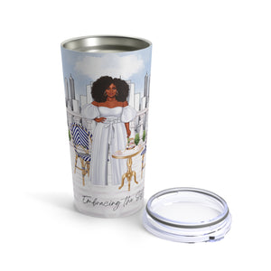 Embracing the Soft Life Tumbler 20oz