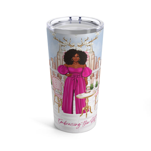 Embracing the Soft Life Pink Tumbler 20oz