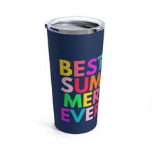 Load image into Gallery viewer, Best Summer Ever Tumbler 20oz- Navy