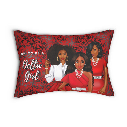 Oh to be a Delta Girl Lumbar Pillow