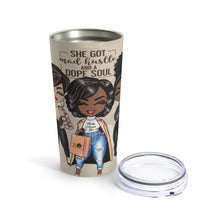 Load image into Gallery viewer, Mad Hustle Dope Soul All Three Tumbler 20oz